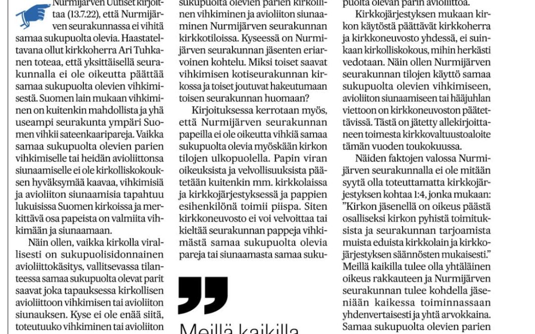 SEURAKUNTALAISILLE YHDENVERTAISET OIKEUDET – SAMAA SUKUPUOLTA OLEVIEN VIHKIMISELLE EI OLE TODELLISTA ESTETTÄ